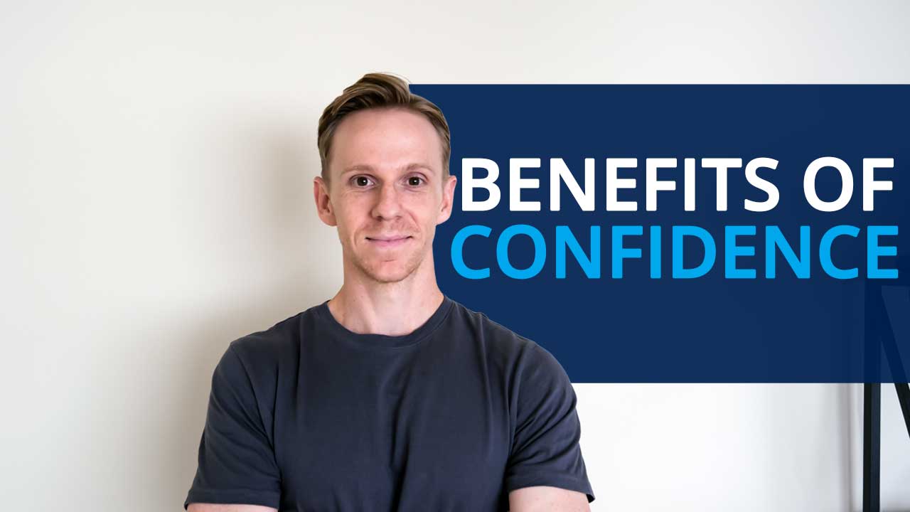 benefits of having confidence